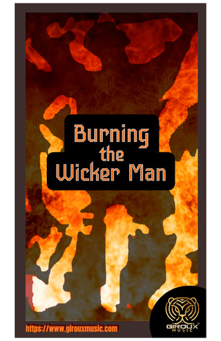 Burning the Wickerman