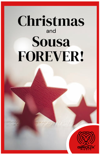Christmas and Sousa Forever