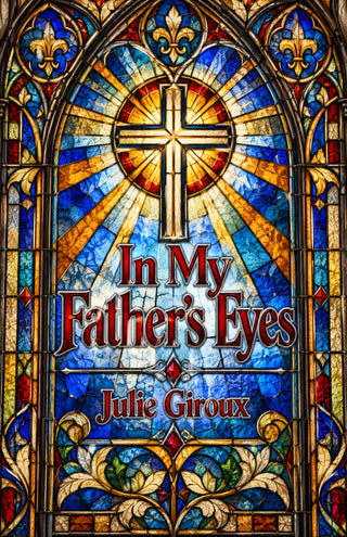 In My Father's Eyes